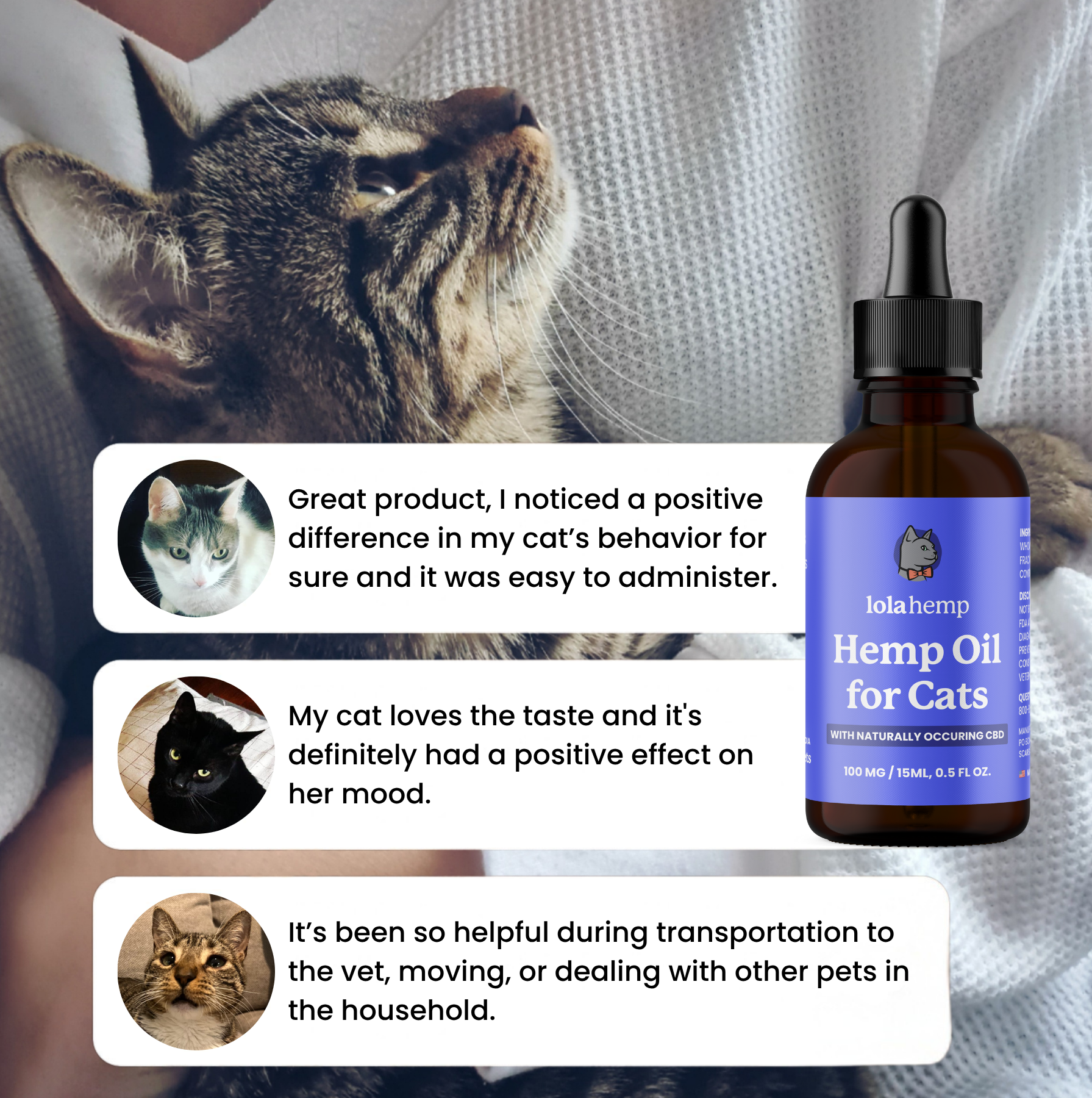 This image shows three real reviews for Lolahemp's CBD oil for cats.